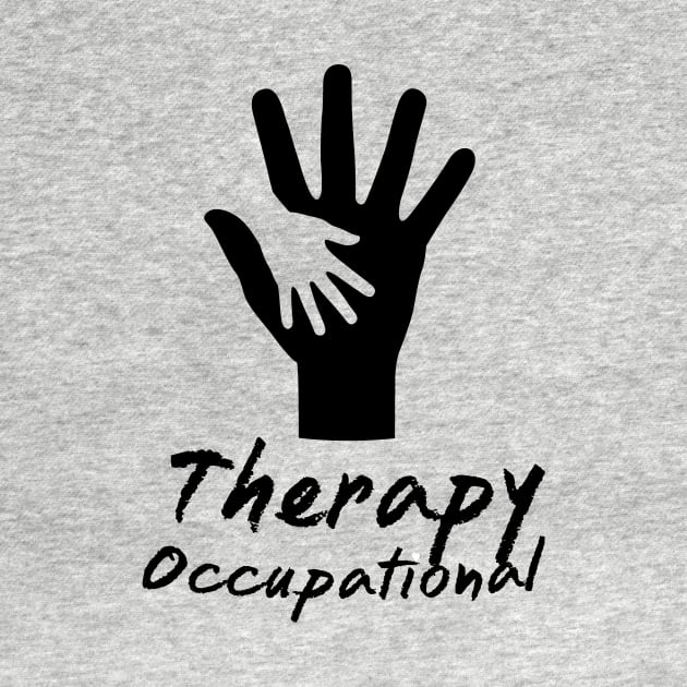 Occupational Therapy Gift For OT by macshoptee